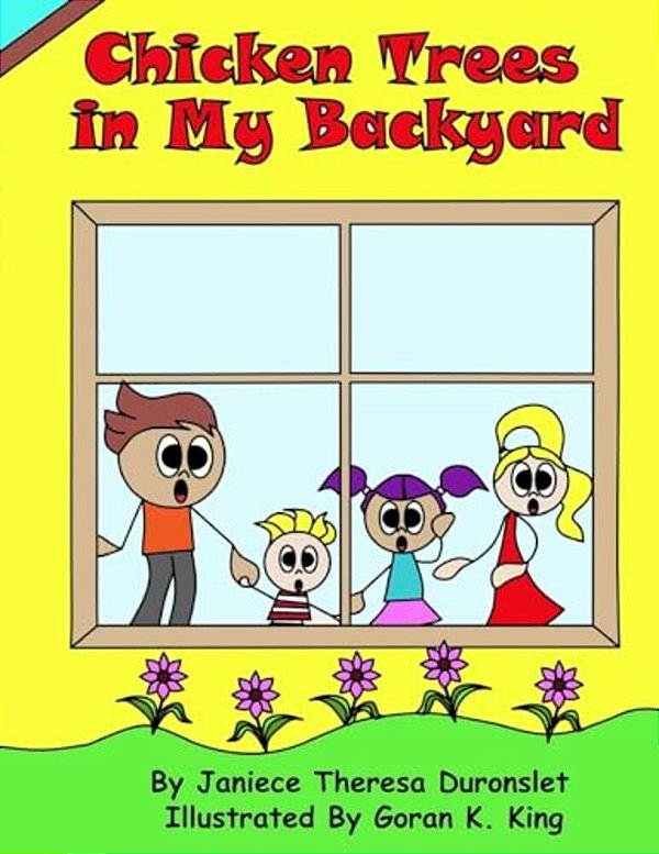 Chicken Trees In My Backyard-..