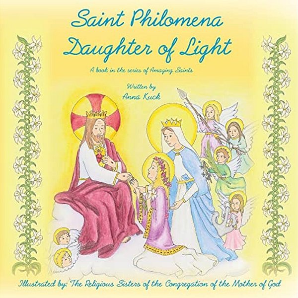 Saint Philomena: Daughter Of Light-..
