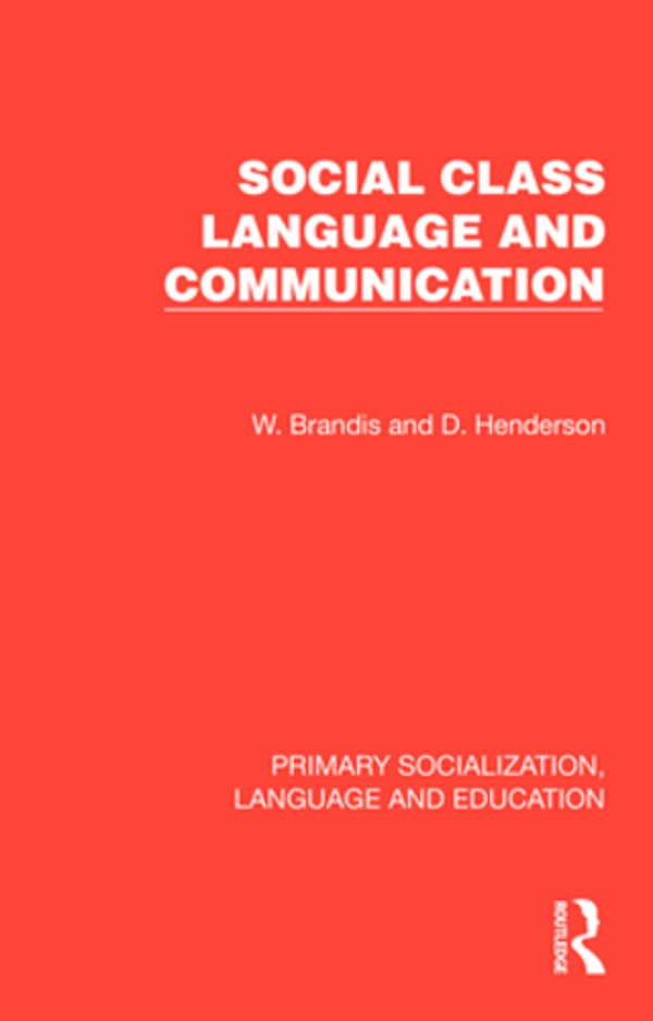 Social Class, Language And Communication-..