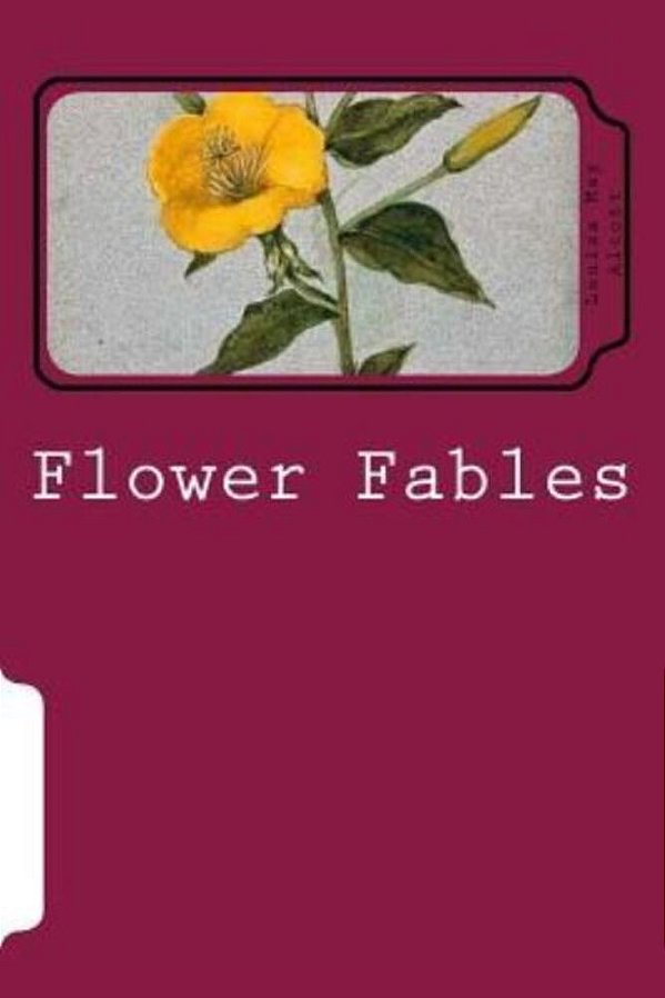 Flower Fables-..