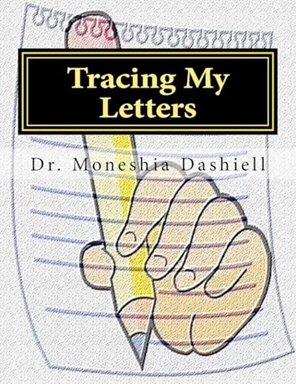 Tracing My Letters: Tracing My Letters-..