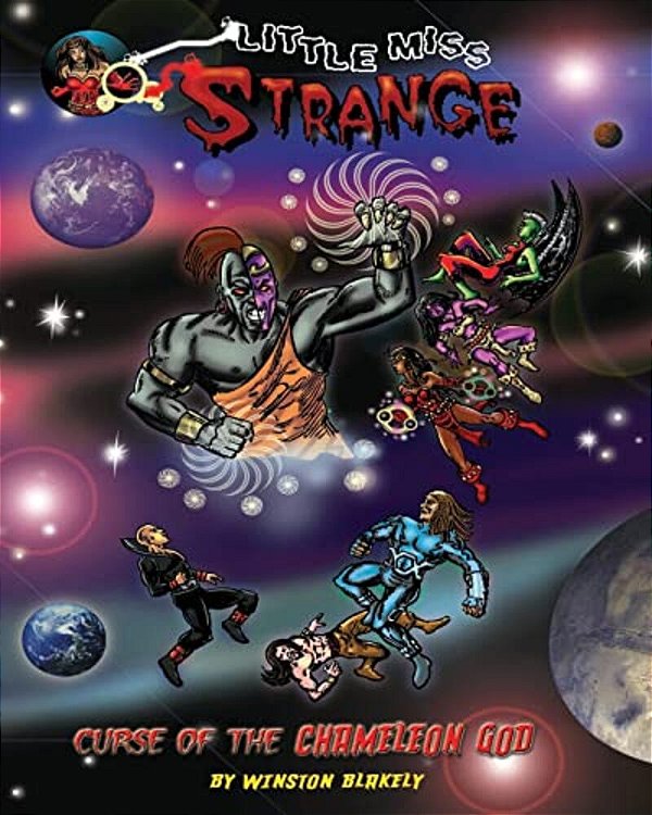 Little Miss Strange:: Curse Of The Chameleon God-..