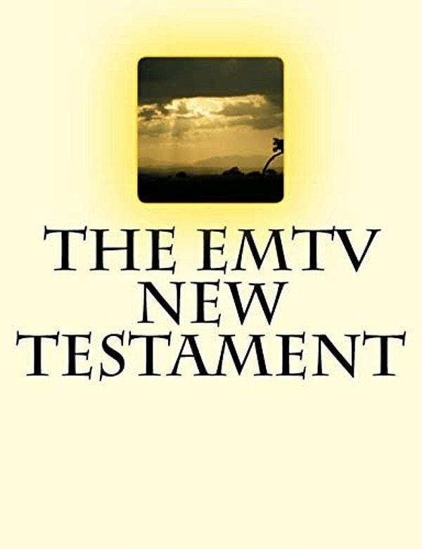 The Emtv New Testament-..