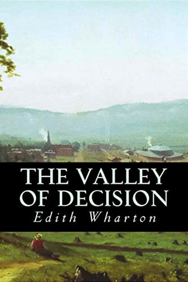 The Valley Of Decision-..