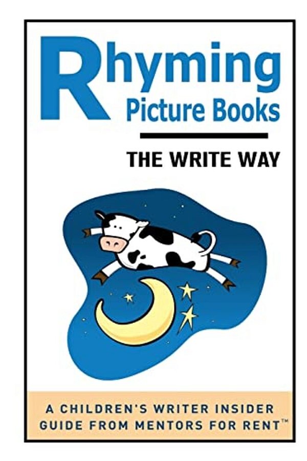 Rhyming Picture Books: The Write Way-..