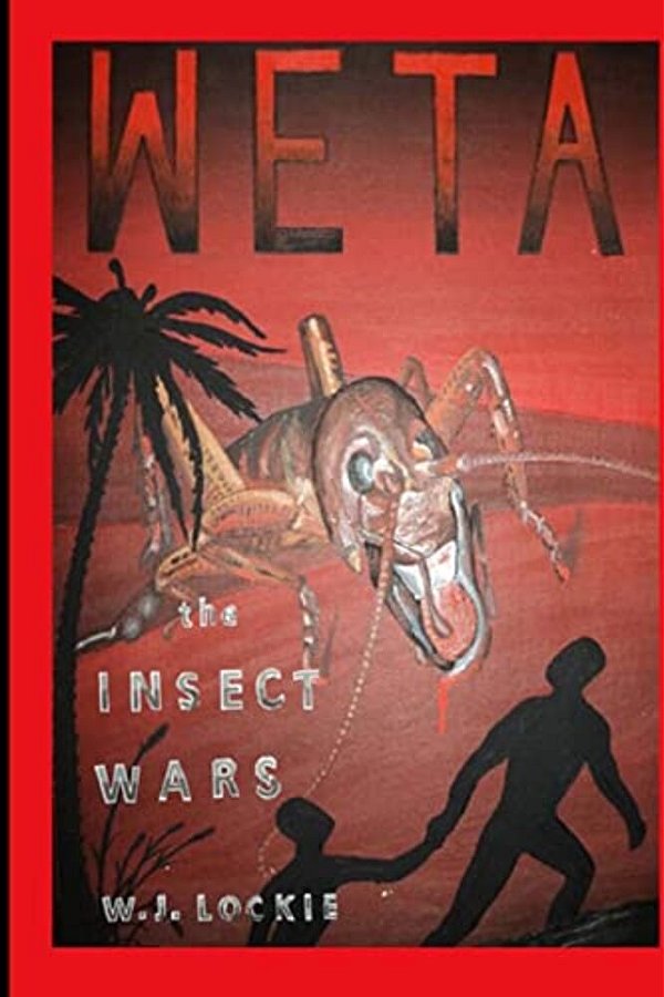 Weta: The Insect War-..