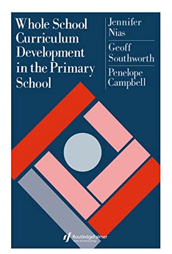 Whole School Curriculum Development In The Primary School-..