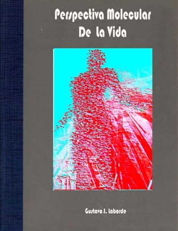 Perspectiva Molecular De La Vida: Unidad Didáctica Por Competencias-..