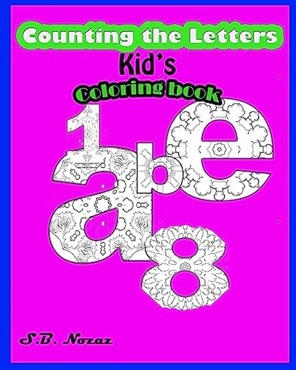 Counting The Letter: Kid's Coloring Book-..