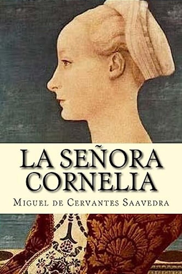 La Señora Cornelia-..