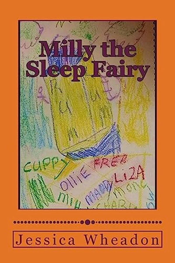 Milly The Sleep Fairy: And Other Tales-..
