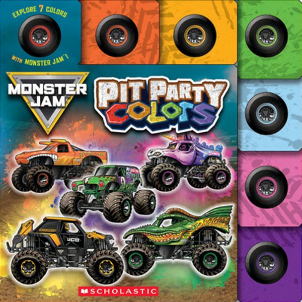 Pit Party Colors (Monster Jam Interactive Board Book With Tabs) (Stocking Stuffer)-..