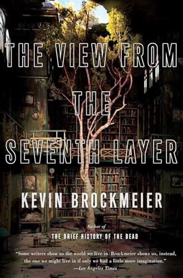 The View From The Seventh Layer-..