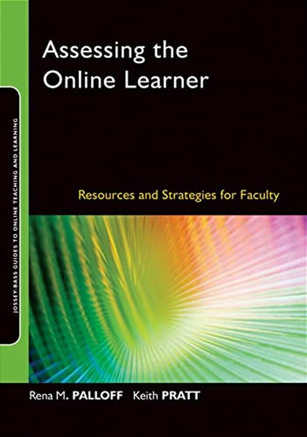 Assessing The Online Learner-..