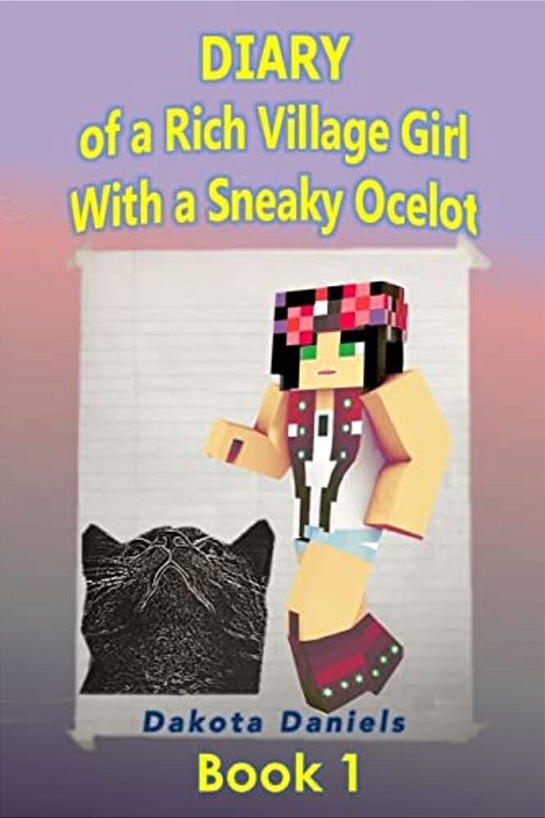 Diary Of A Rich Village Girl With A Sneaky Ocelot-..