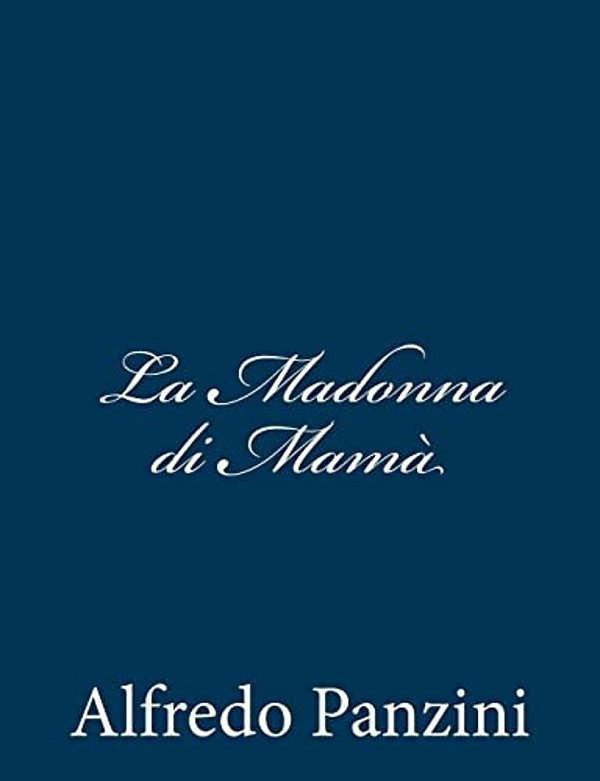La Madonna Di Mamà-..