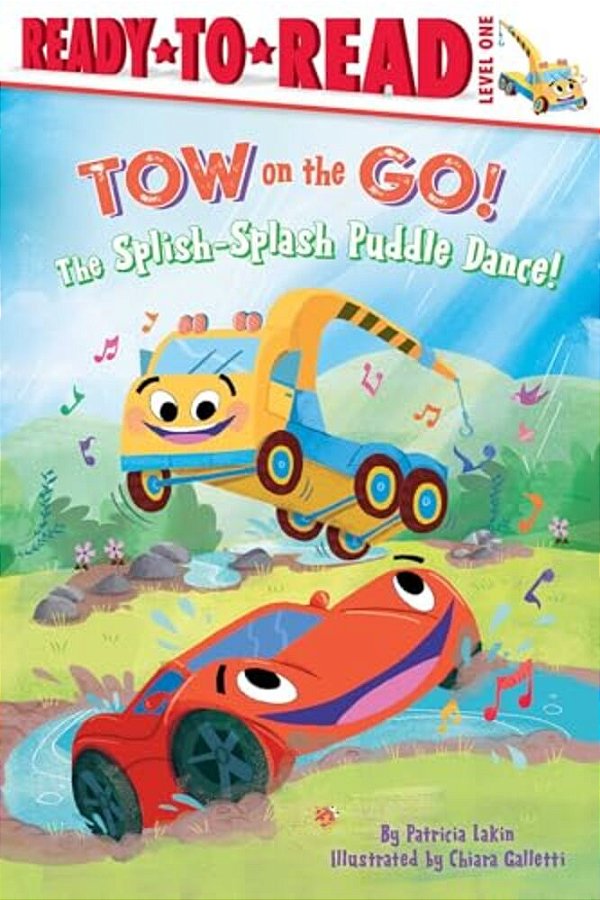 The Splish-Splash Puddle Dance!: Ready To Read Level 1-..