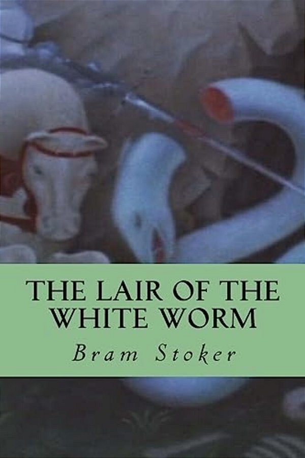 The Lair Of The White Worm-..