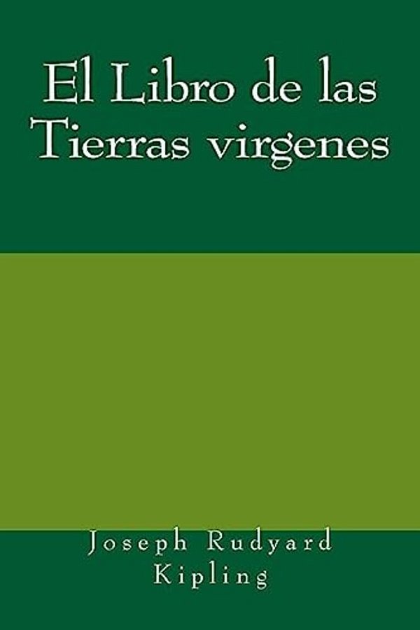 El Libro De Las Tierras Virgenes-..