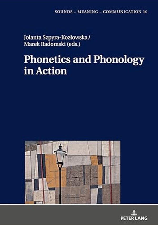 Phonetics And Phonology In Action-..