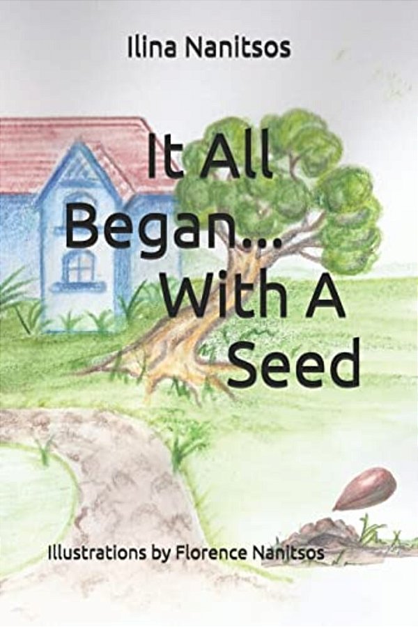 It All Began... With A Seed-..