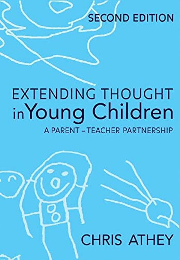 Extending Thought In Young Children: A Parent - Teacher Partnership-..