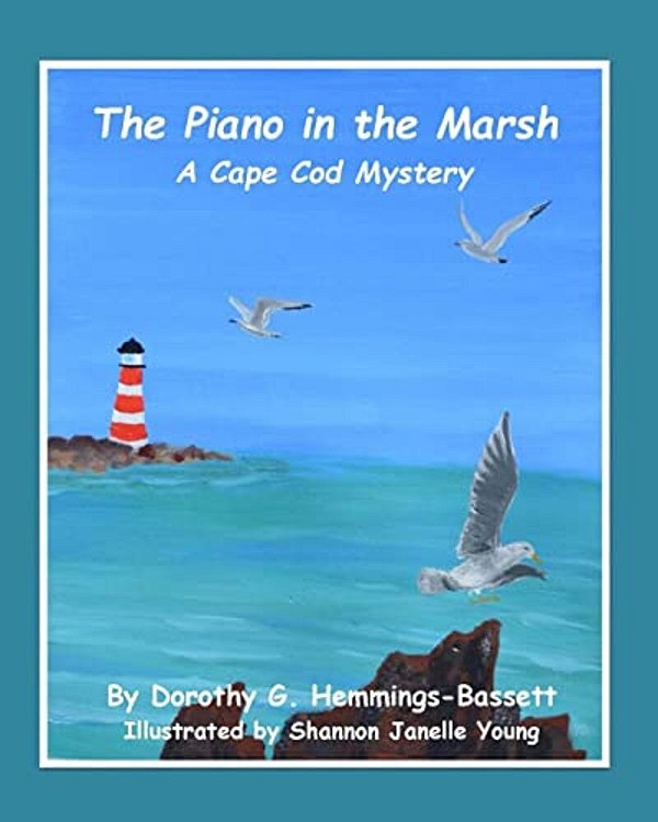 The Piano In The Marsh: A Cape Cod Mystery-..