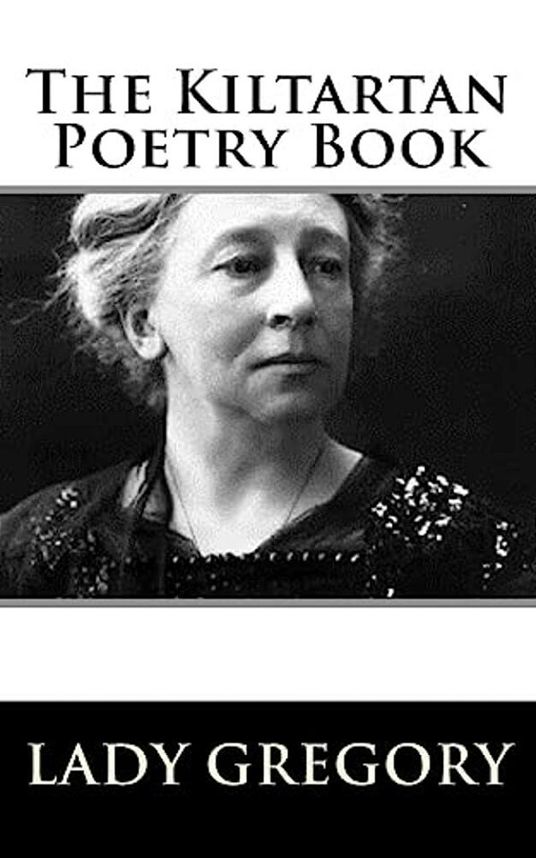 The Kiltartan Poetry Book-..