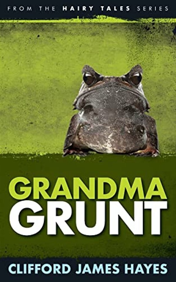 Grandma Grunt-..