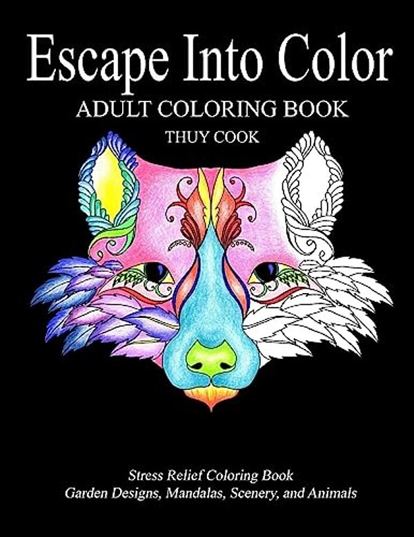 Escape Into Color: Adult Coloring Book-..