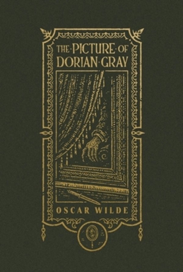 The Picture Of Dorian Gray (The Gothic Chronicles Collection): Deluxe Edition-..