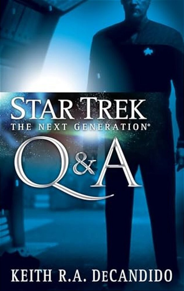 Star Trek: The Next Generation: Q&a-..