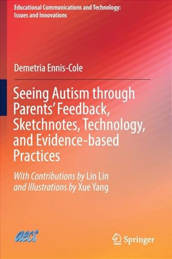 Seeing Autism Through Parents' Feedback, Sketchnotes, Technology, And Evidence-Based Practices-..