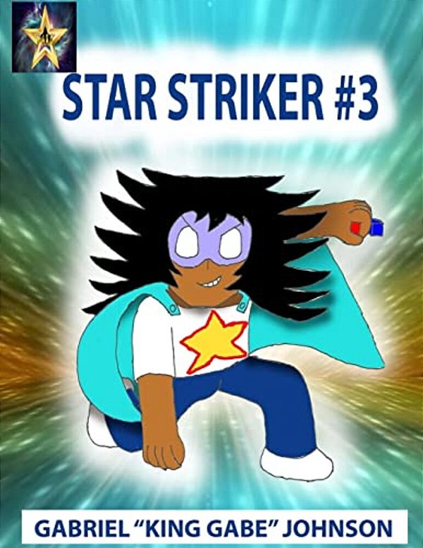 Star Striker #3: Strike Of The Star Part 3-..