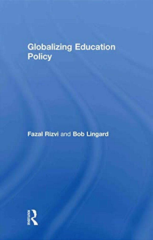 Globalizing Education Policy-..