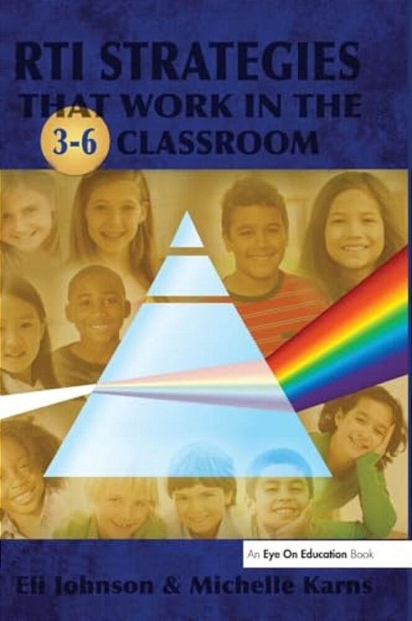 Rti Strategies That Work In The 3-6 Classroom-..