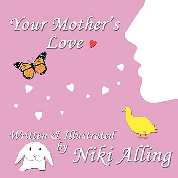 Your Mother's Love-..