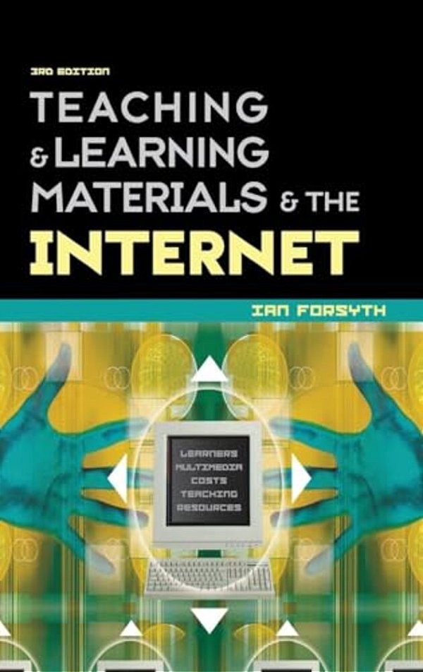 Teaching And Learning Materials And The Internet-..