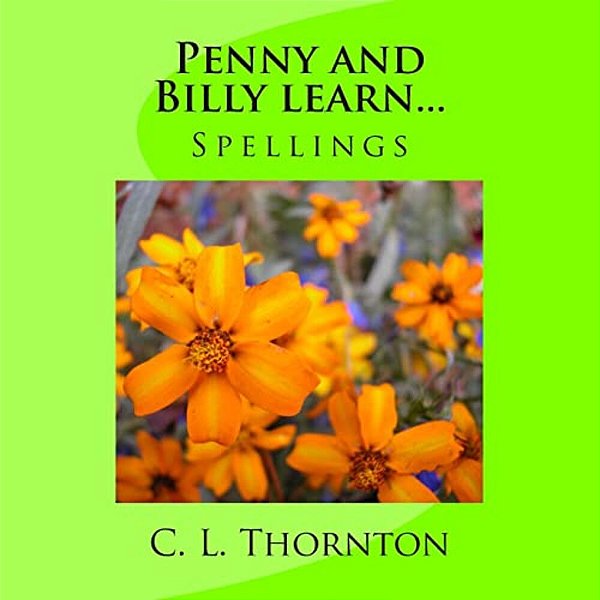 Penny And Billy Learn... Spellings-..