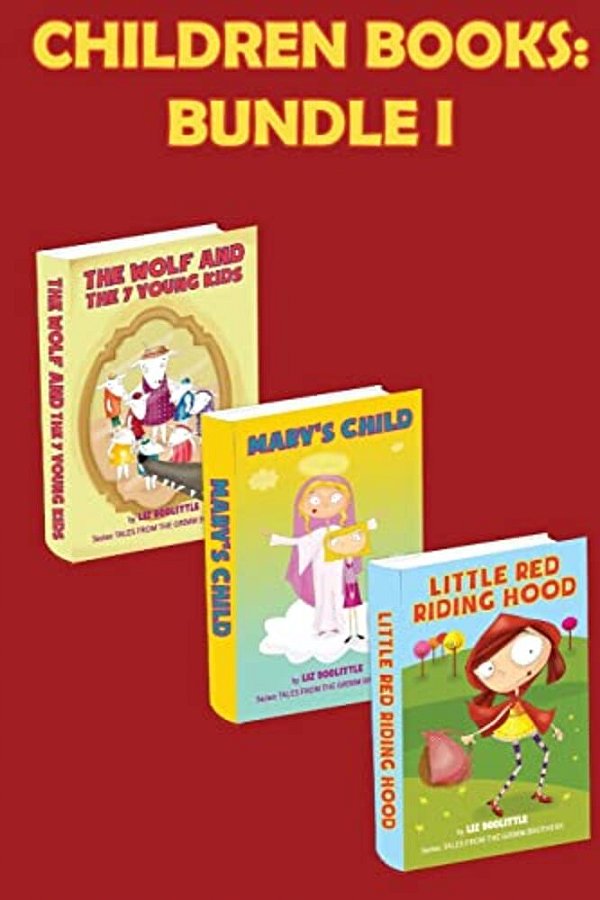 Children Books: Grimm Tales Bundle I.: 3 Beautiful Rhyming Books For Children. Pay 2 Books And Get 3 For Endless Fun And Learning. -..