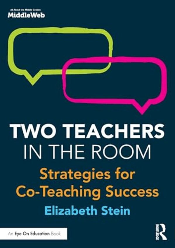 Two Teachers In The Room: Strategies For Co-Teaching Success-..