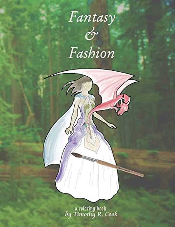 Fantasy & Fashion: A Coloring Book-..
