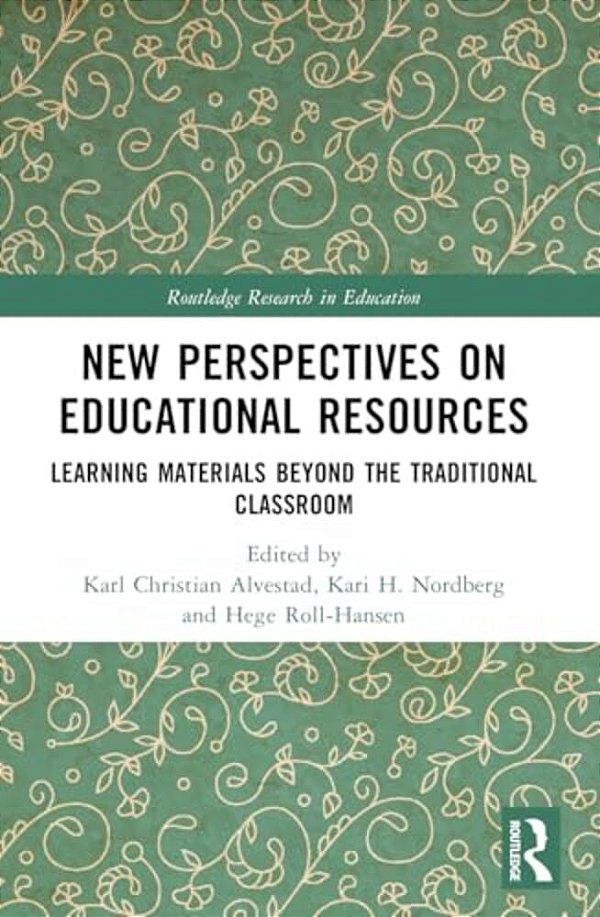 New Perspectives On Educational Resources: Learning Materials Beyond The Traditional Classroom-..