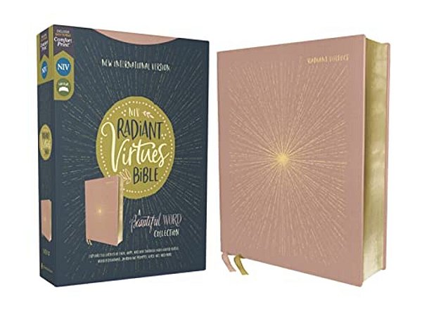 Niv, Radiant Virtues Bible: A Beautiful Word Collection, Cloth Over Board, Pink, Red Letter, Comfort Print: Explore The Virtues Of Faith, Hope, And Lo-..