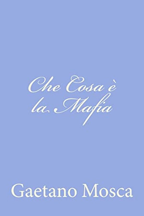 Che Cosa È La Mafia-..
