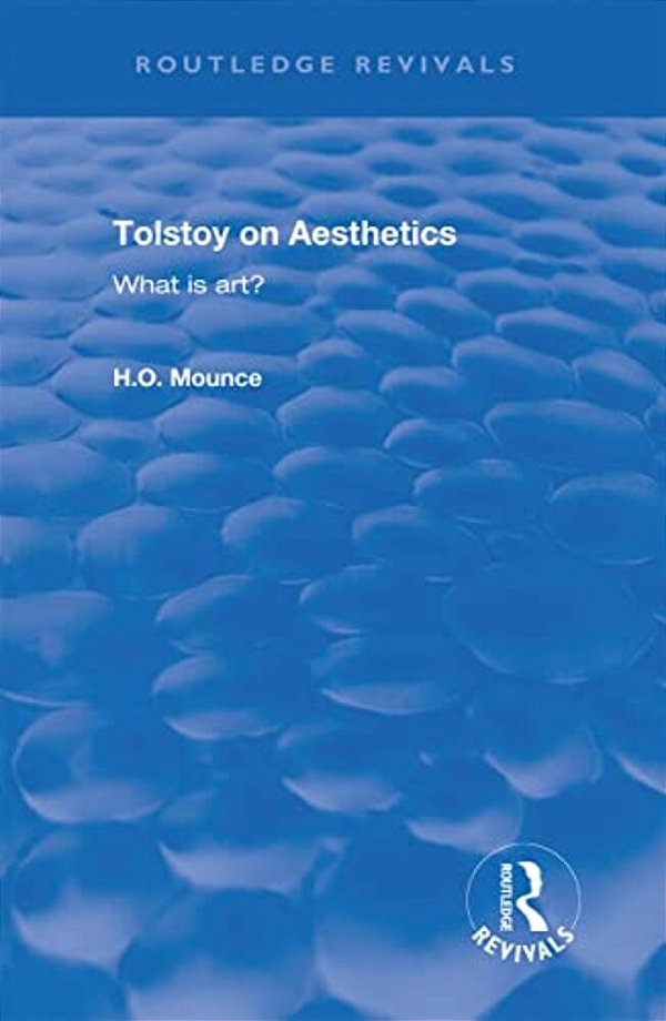 Tolstoy On Aesthetics: What Is Art?-..