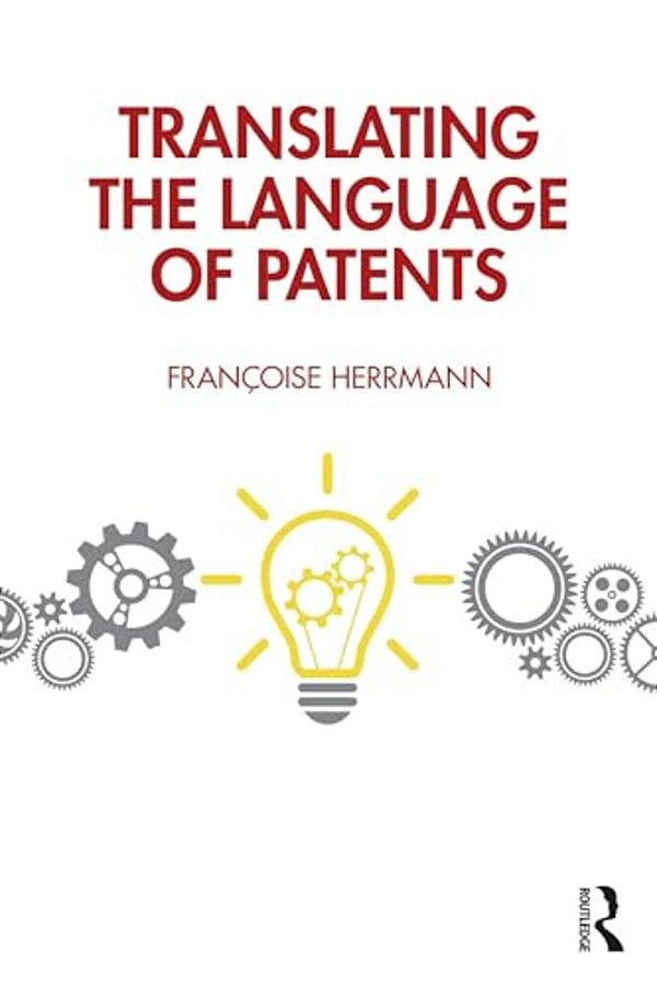 Translating The Language Of Patents-..