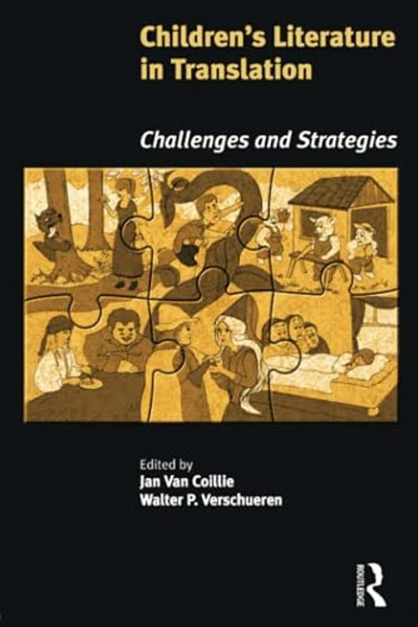 Children's Literature In Translation: Challenges And Strategies-..