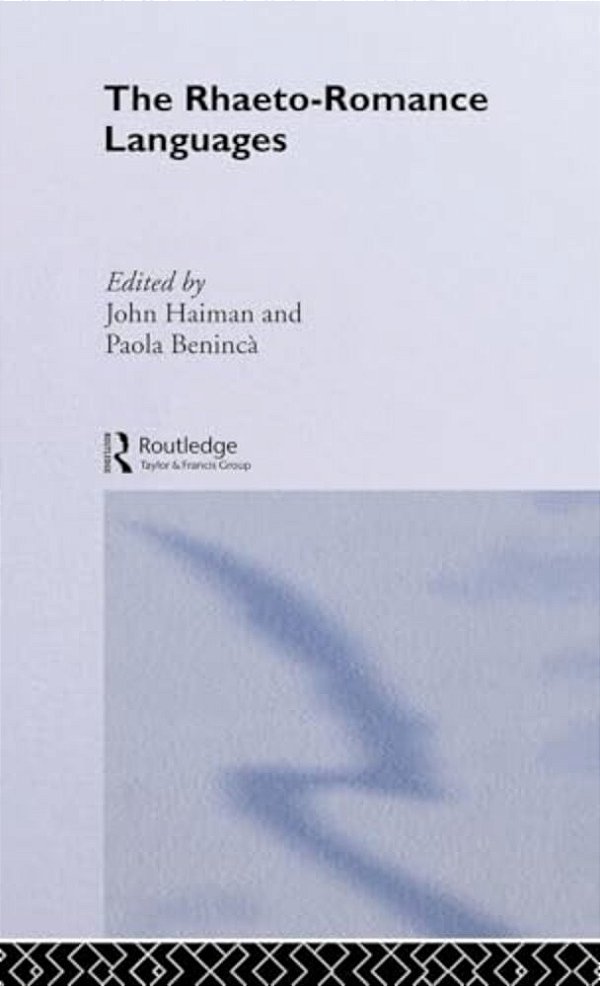The Rhaeto-Romance Languages-..