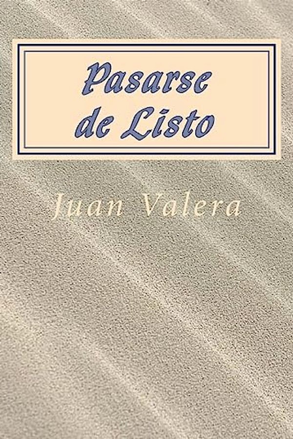 Pasarse De Listo (Spanish) Edition-..
